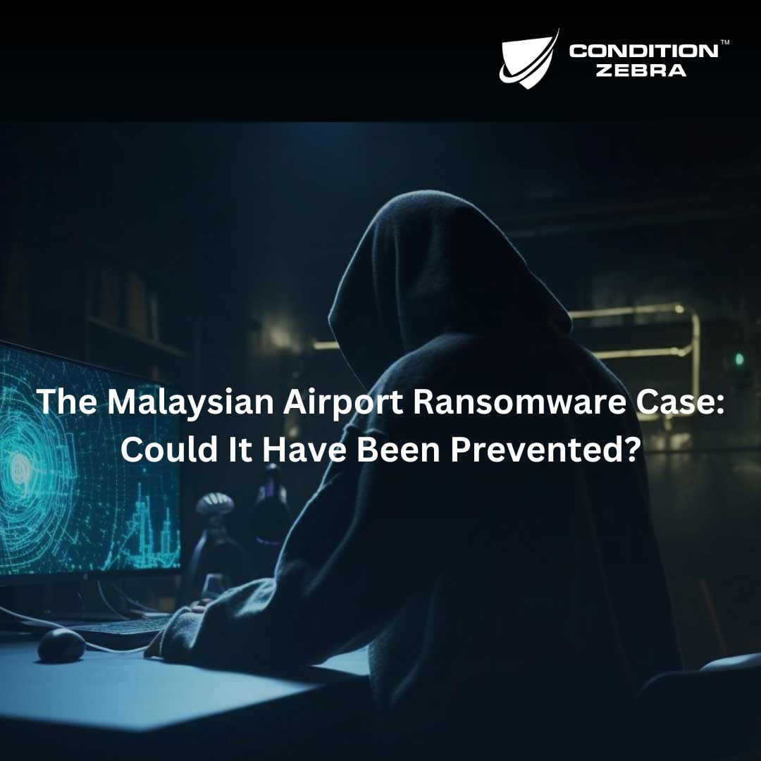 The Malaysian Airport Ransomware Case: Could It Have Been Prevented?